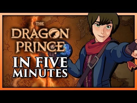 The Dragon Prince Season 1 in 5 Minutes - TeamFourStar (TFS)