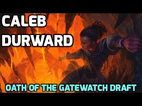 Channel CalebD - Oath of the Gatewatch Draft (Drafting)