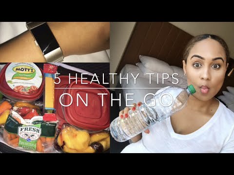 Staying Healthy ON THE GO Video