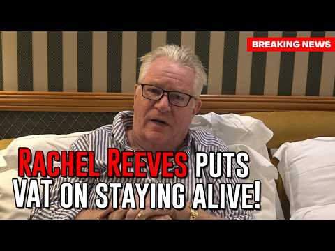 Jim Davidson - Rachel Reeves Puts VAT On Staying Alive!