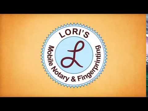 Lori's Mobile Notary & Fingerprinting video