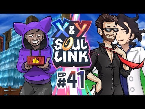 ALL THESE THINGS!  | Pokémon X & Y Soul Link Randomized Nuzlocke w/ TheKingNappy Ep 41