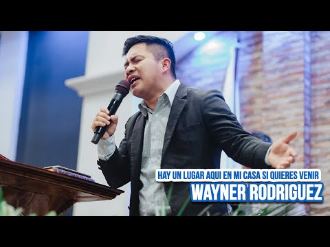 Wayner Rodríguez🔥 HAY UN LUGAR AQUI EN MI CASA SI QUIERES VENIR🥺Y Alabanzas en el Cielo/ LO RECIENTE