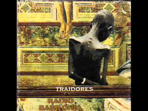 Los traidores-radio babilonia