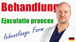 Therapie des lebenslangen vorzeitigen Samenergusses | Urologe Göttingen