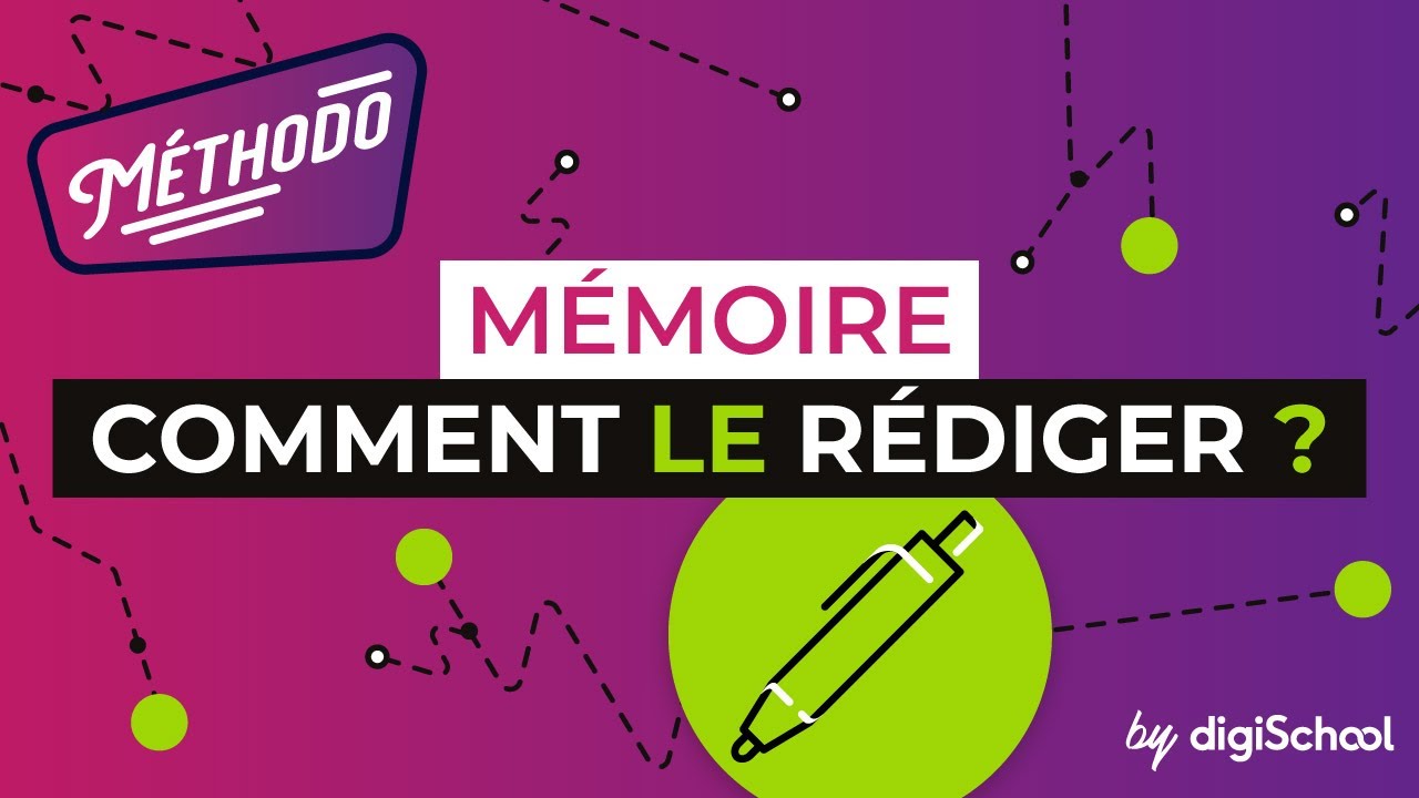 Rédiger son mémoire - Méthodologie