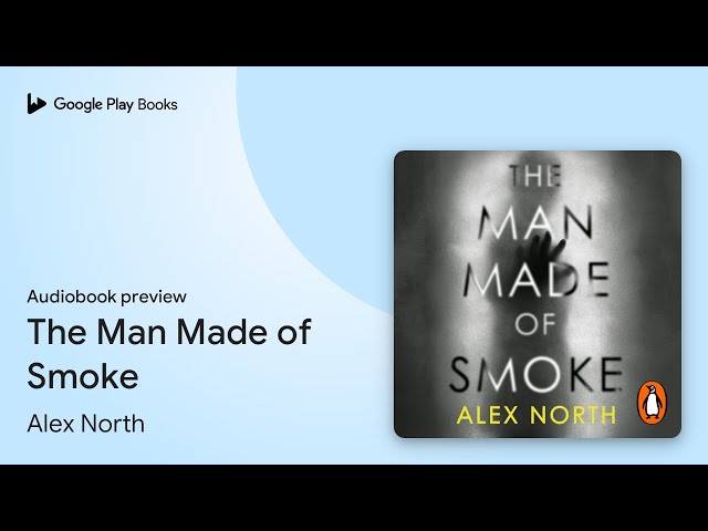 Vídeo relacionado con The Man Made of Smoke: A chilling psychological thriller from the bestselling author of The Whisper Man (English Edition)