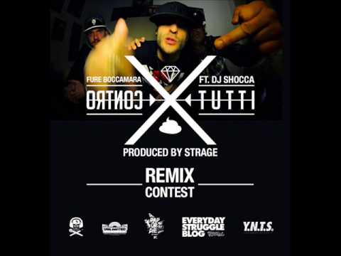 Fure Boccamara FT. DJ Shocca - Contro Tutti [ICON CURTIES REMIX]
