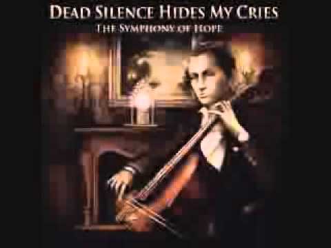 Dead Silence Hides My Cries - The Symphony of Hope (FULL ALBUM)