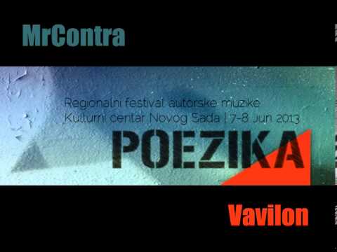 Pobednik konkursa festivala POEZIKA - MrContra - Vavilon