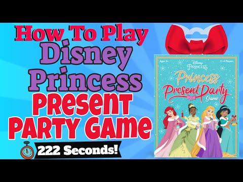 How To Play Disney Princess - Princess Present Party Game