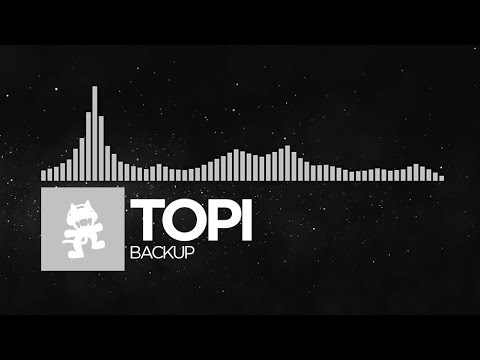[Electronic] - Topi - Backup [Monstercat Release]