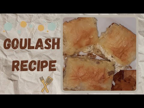 how to make beef goulash recipe