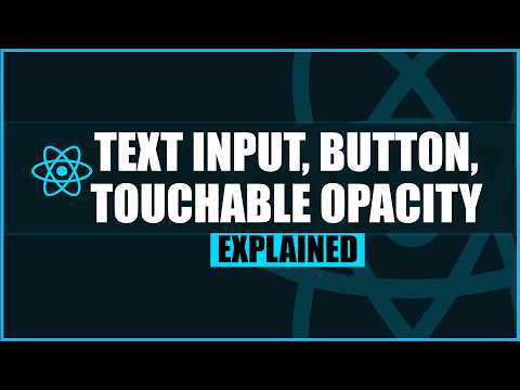 React Native Core Components Textinput Button Touchableopacity