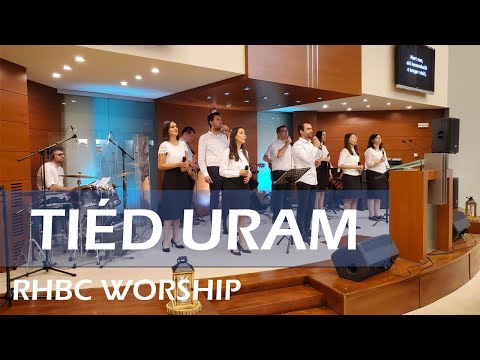 Tiéd Uram │ RHBC Worship //Ararat Worship Cover\\