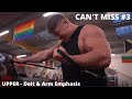 Can't Miss #3 / UPPER Session - Delt & Arm Emphasis / Reece Pearson