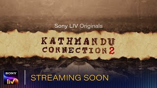 Kathmandu Connection S2 | Official Teaser | Amit Sial , Aksha Pardasany | Streaming Soon