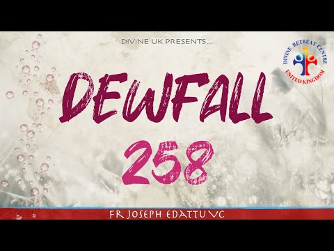 Dewfall 258 - Is your faith stagnant?