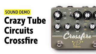 Video thumbnail for Crazy Tube Circuits Crossfire - Sound Demo (no talking) by Guitar Bonedo