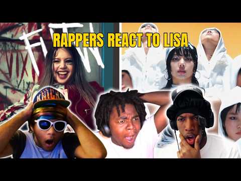 RAPPERS REACT TO LISA FOR THE FIRST TIME "ROCKSTAR" & "FUTW" (OK SHE CAN RAP!)