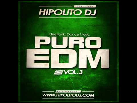 11.Hipolito Dj - Puro EDM Vol. 3