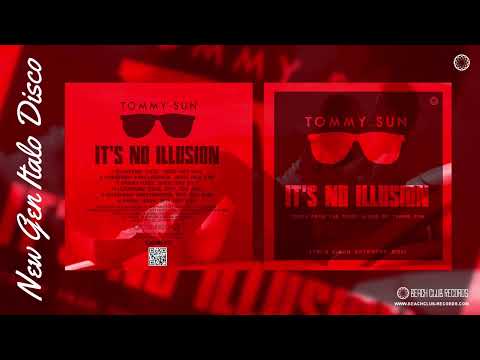 [BCR 1106] Tommy Sun - It's No Illusion (Extended Vocal Disco Mix)