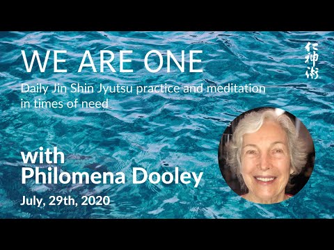 We are ONE: JSJ Practice and Meditation: SEL #23, with Philomena Dooley - live on July, 29th, 2020