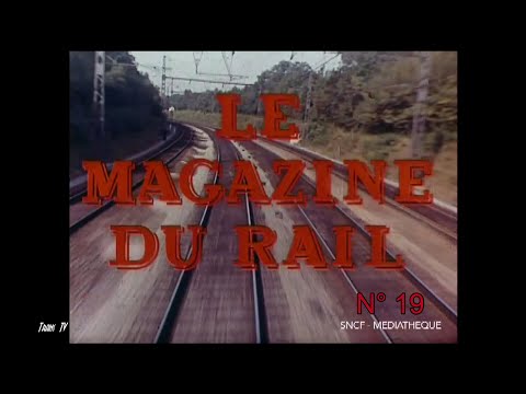 Le magazine du rail n°19 (1957)