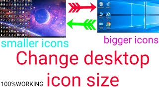how to incease size of the icons on desktop how to increase and decrease the size of desktop icons