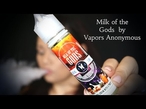 MILK OF THE GODS BY VAPORS ANONYMOUS