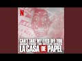 Can't take my eyes off you (Original Soundtrack of the Netflix Series "La Casa de Papel")