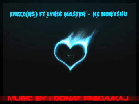 eniZz ft Lyric Master  Ke ndryshuwmv