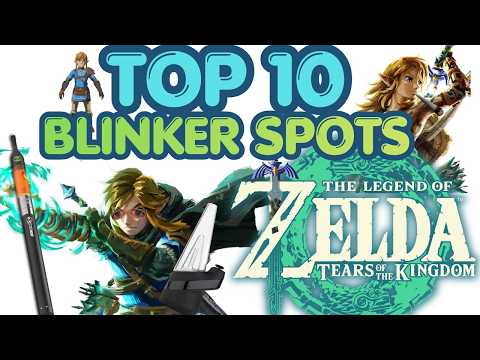 Top 10 Blinker Spots in Tears of The Kingdom
