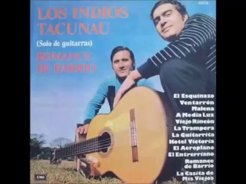 Los Indios Tacunau - Romance de barrio (Álbum completo)