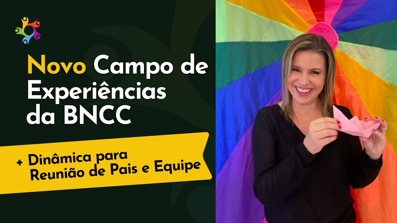 NOVO CAMPO DE EXPERIÊNCIAS DA BNCC - COMPUTAÇÃO