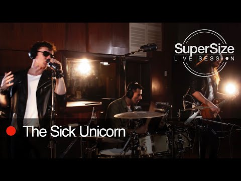 SuperSize LiveSession - The Sick Unicorn (Full Session)
