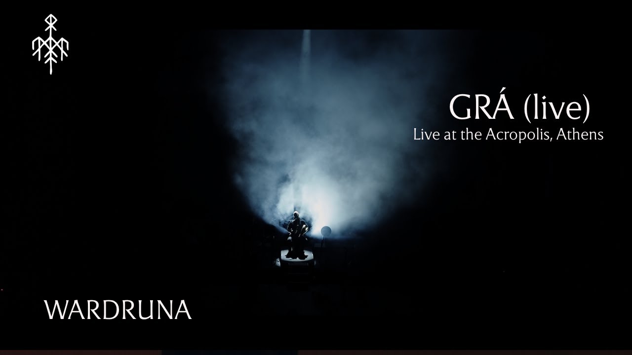 Wardruna  - Grá (Live at the Acropolis)