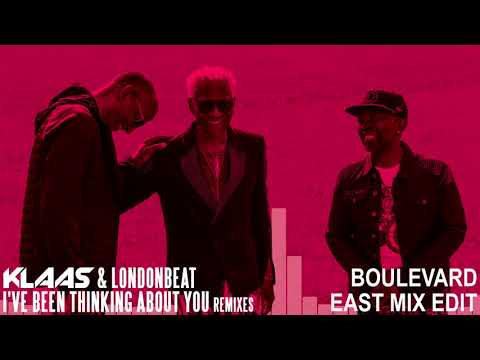 Klaas & Londonbeat - I've Been Thinking About You (Boulevard East Remix Edit)