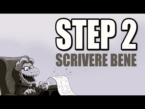 VECCHIO CORSO - STEP 2 - Cosa vuol dire SCRIVERE BENE?