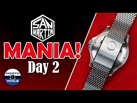 San Martin Watch Collection Review - DAY 2 - Ten Days of San Martin Mania!