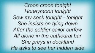 Bauhaus - Honeymoon Croon Lyrics