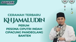 Download lagu CERAMAH TERBARU KH JAMALUDIN PANDEGLANG||ACARA WALIMATUL URSY DI PERUMAHANCIPUTRI CIPACUNG mp3 Download lagu CERAMAH TERBARU KH JAMALUDIN PANDEGLANG||ACARA WALIMATUL URSY DI PERUMAHANCIPUTRI CIPACUNG mp3