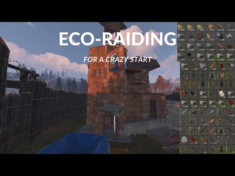 ECO RAIDING FOR A CRAZY START - RUST