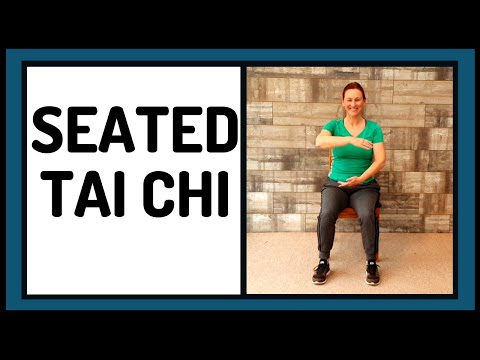 SEATED TAI CHI - Gentle Exercise for Seniors, Older Adults and Over 60 (May 2021)