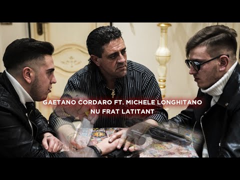 Gaetano Cordaro Ft. Michele Longhitano -  Nu Frat Latitant - Video Ufficiale 2020