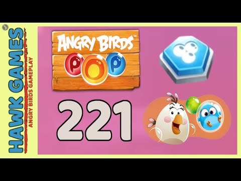 Angry Birds Stella POP Bubble Shooter Level 221 - Walkthrough, No Boosters