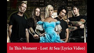 In this Moment   Lost At Sea   Lyrics Video