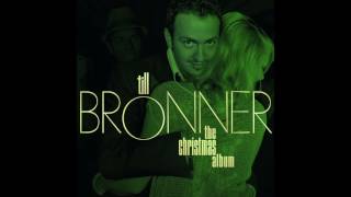 Till Bronner - Christmas Is Never