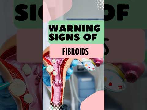 Warning Signs of Uterine #Fibroids #shorts