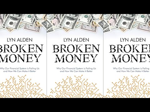 Broken Money Lyn Alden | Full Audiobook
